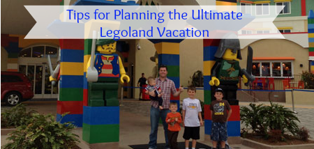 Legoland Vacation: Tips for Planning your trip to Legoland